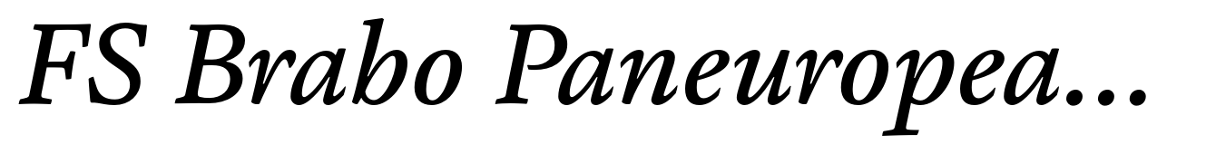 FS Brabo Paneuropean Medium Italic